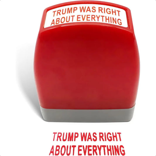 Trump was Right About Everything Stamp